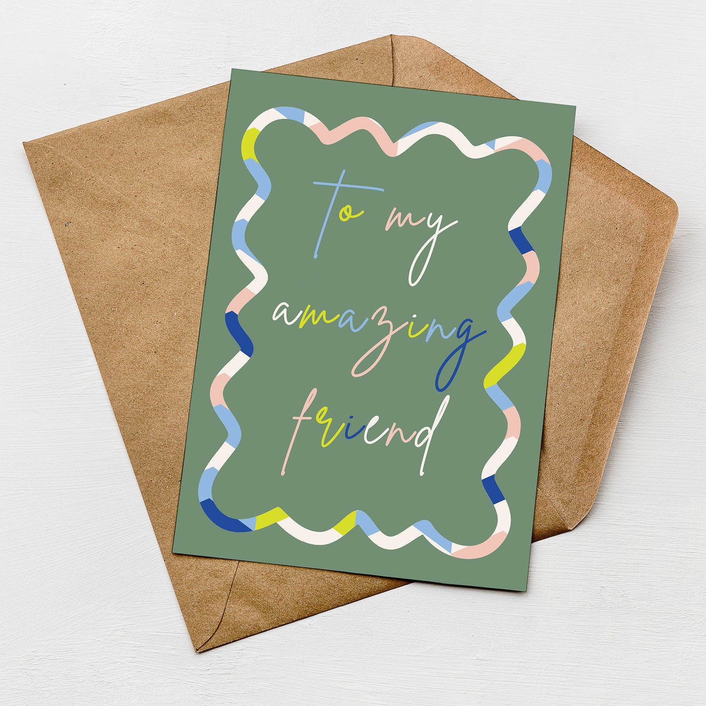 To My Amazing Friend Card