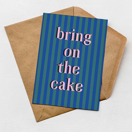 Striped Bring On The Cake Card