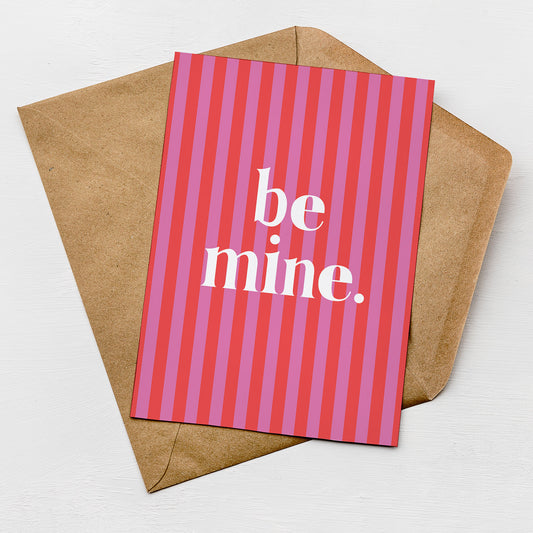 Be Mine Red and Pink Striped Valentines Card by Greenwich Paper Studio