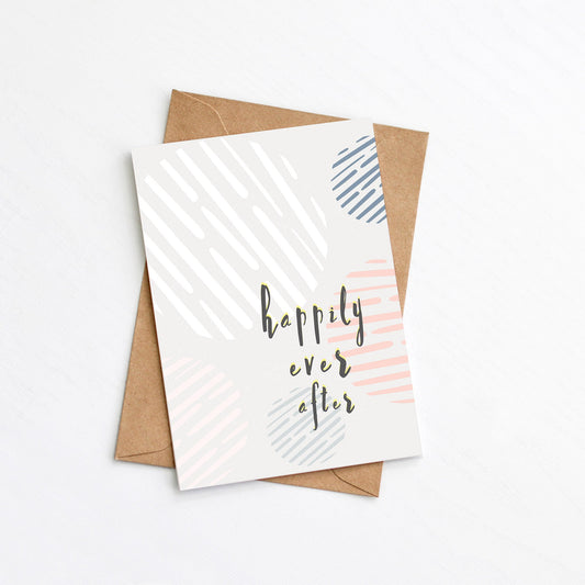 Happily Ever After Card from the Wedding, Anniversary and Engagement collection by Greenwich Paper Studio